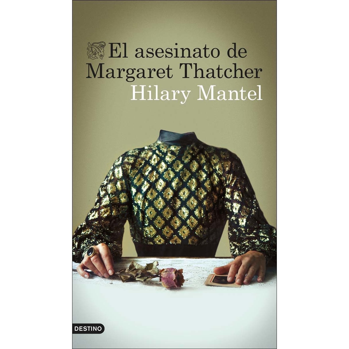 Imagen 1 de El asesinato de Margaret Thatcher (Tapa blanda con solapas)