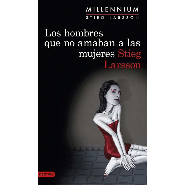 Imagen 0 de Los hombres que no amaban a las mujeres (Serie Millennium 1)  (Tapa blanda con solapas)