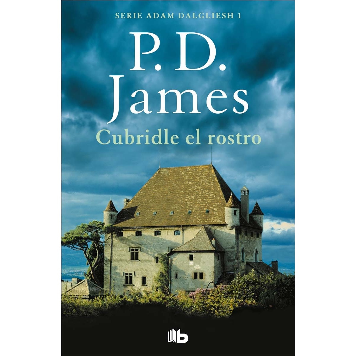Cubridle el rostro (Adam Dalgliesh 1) (Bolso) (Capa mole) 1