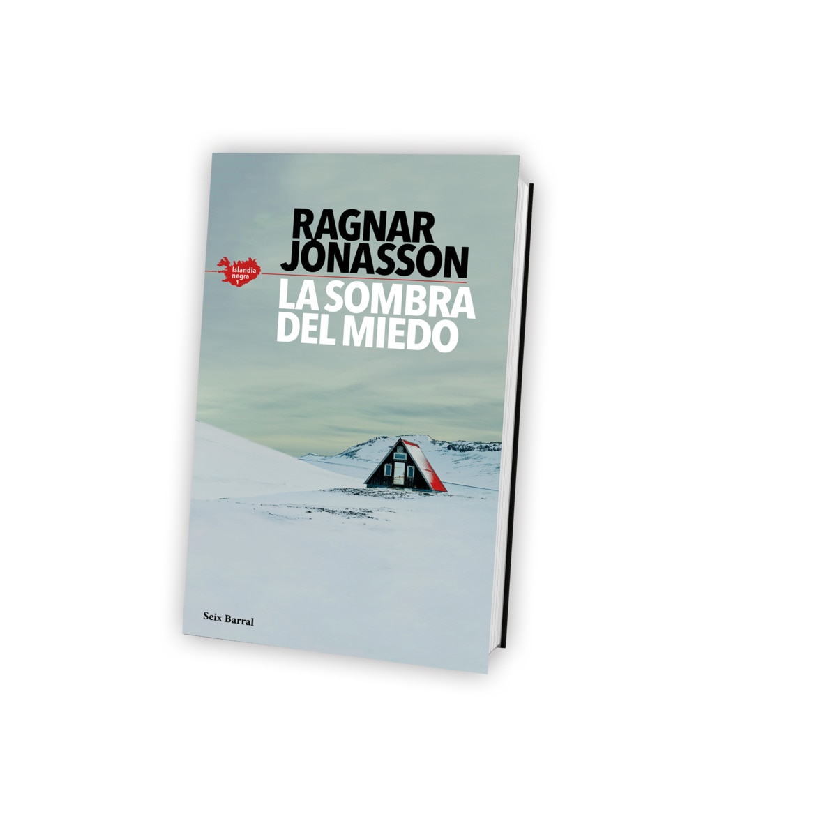 La sombra del miedo (Serie Islandia Negra 1) (Tapa blanda con solapas) 2