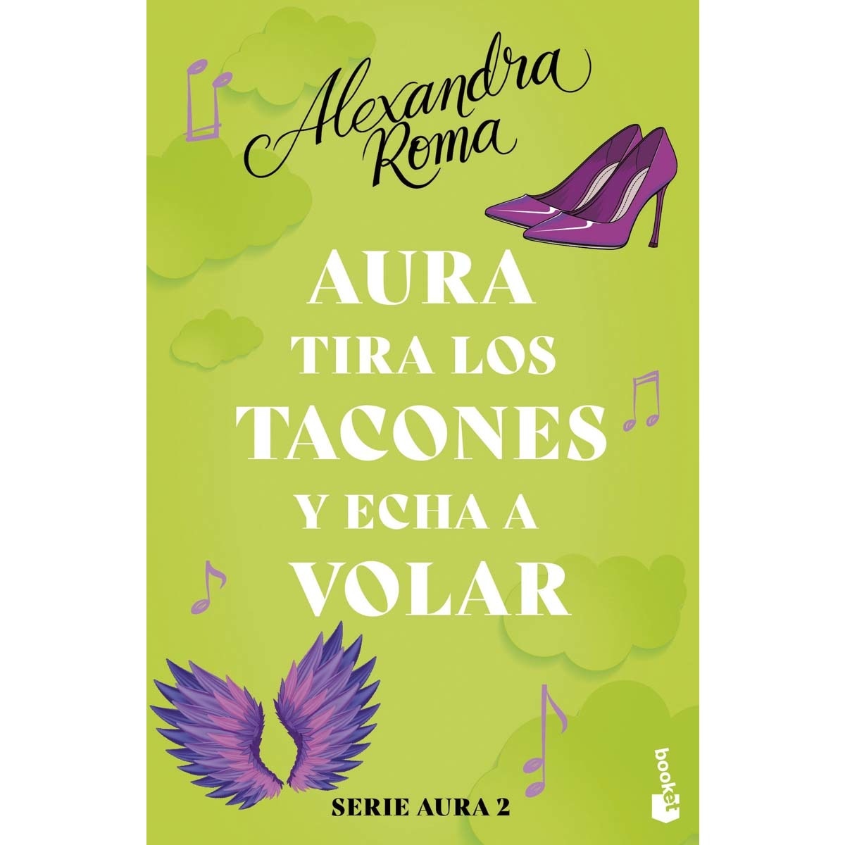 Imagem 0 de Aura tira los tacones y echa a volar (Serie Aura 2) (Bolso)