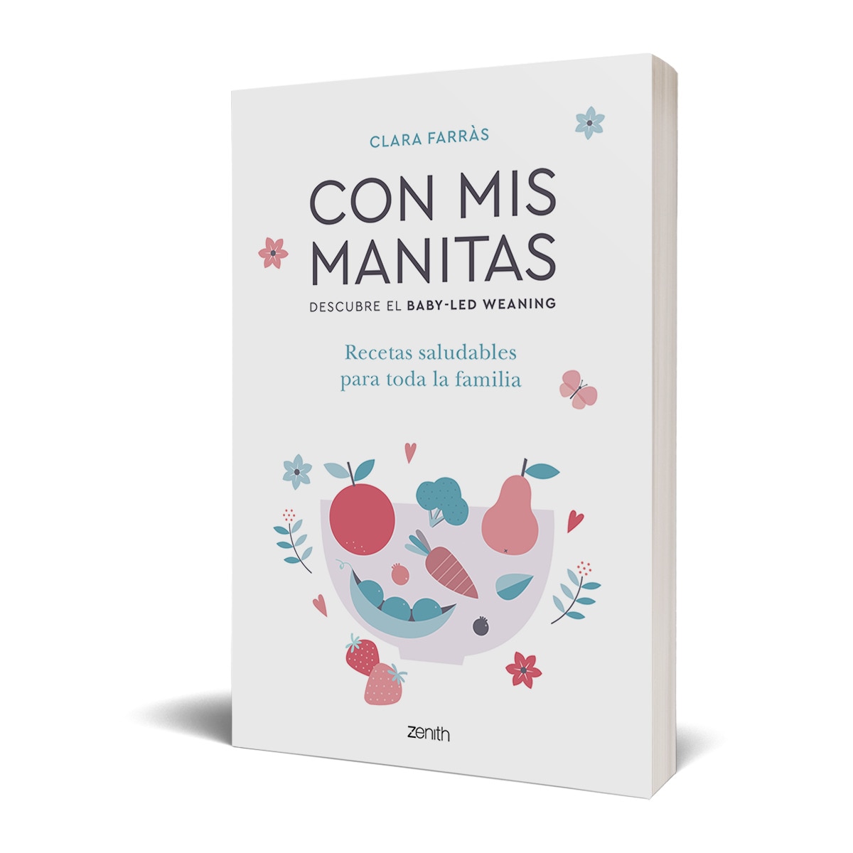 Con mis manitas. Descubre el Baby-Led Weaning: Recetas saludables para toda la familia (Tapa blanda con solapas) 3
