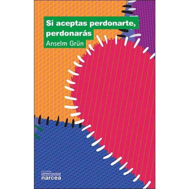 Imagen 0 de Si aceptas perdonarte, perdonarás (Tapa blanda)