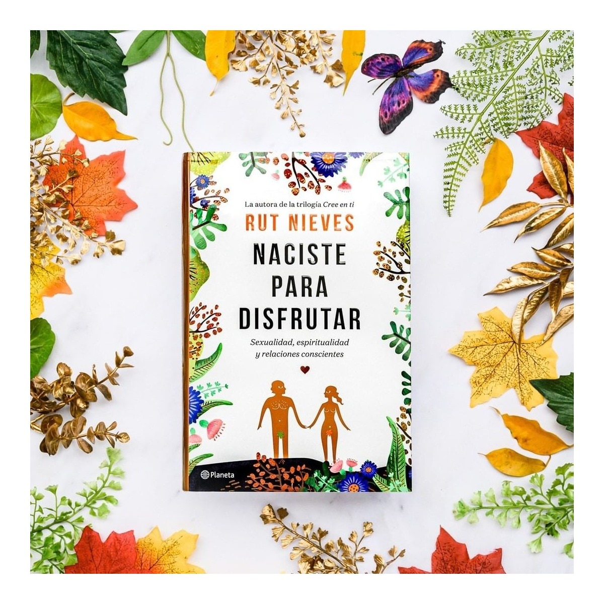 Naciste para disfrutar: Sexualidad, espiritualidad y relaciones conscientes (Tapa dura) 2