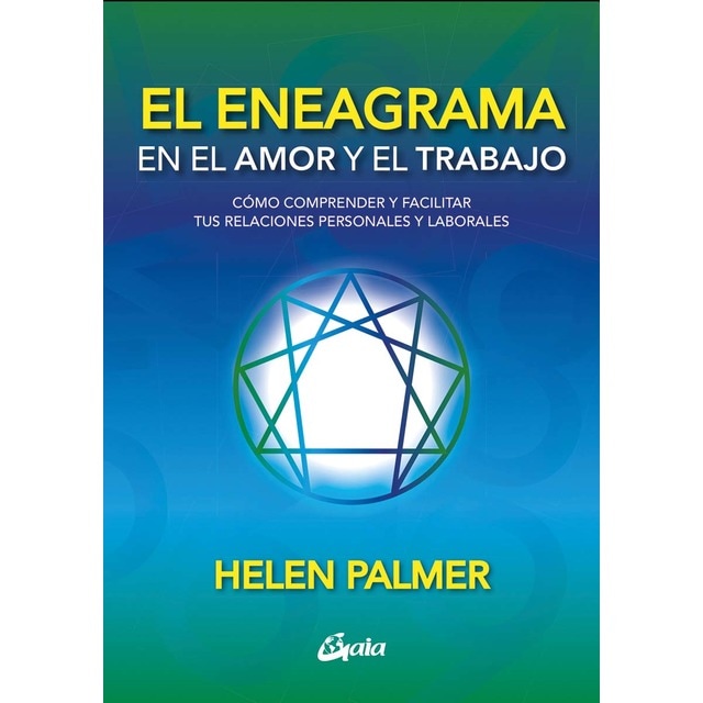 Imagen 0 de El eneagrama en el amor y el trabajo: Cómo comprender y facilitar tus relaciones personales y laborales  (Tapa blanda con solapas)