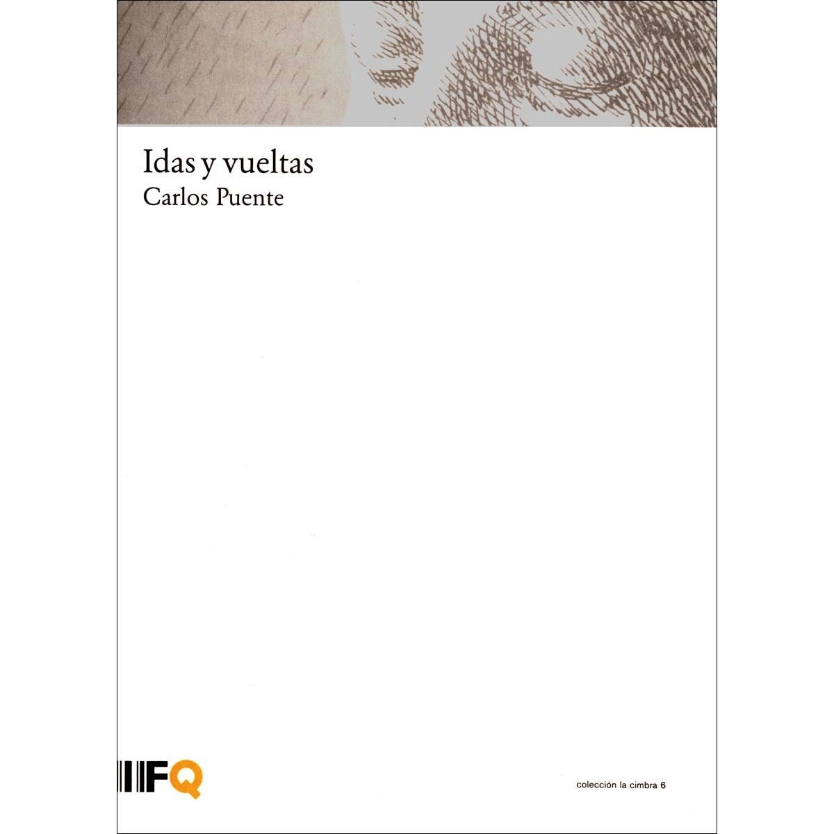 Idas y vueltas(Tapa blanda) 1