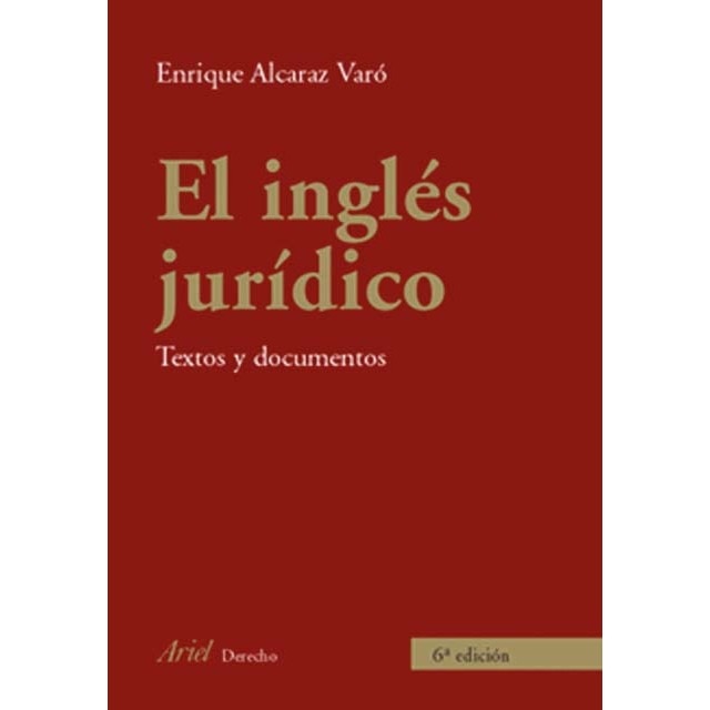 El inglés jurídico: Textos y documentos (Capa mole com abas) 1
