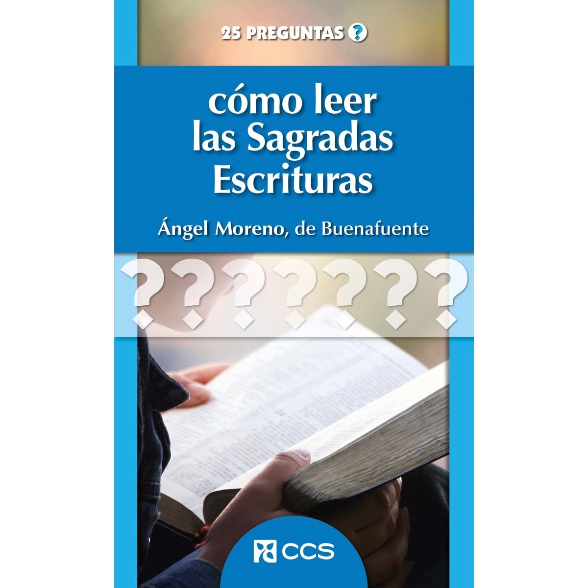 Cómo leer las Sagradas Escrituras (Capa mole) 1