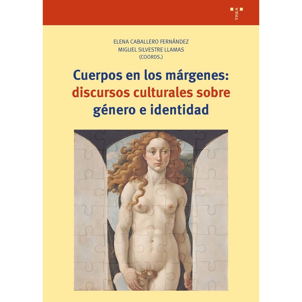 Cuerpos en los márgenes: discursos culturales sobre género e identidad (Capa mole com abas) 1