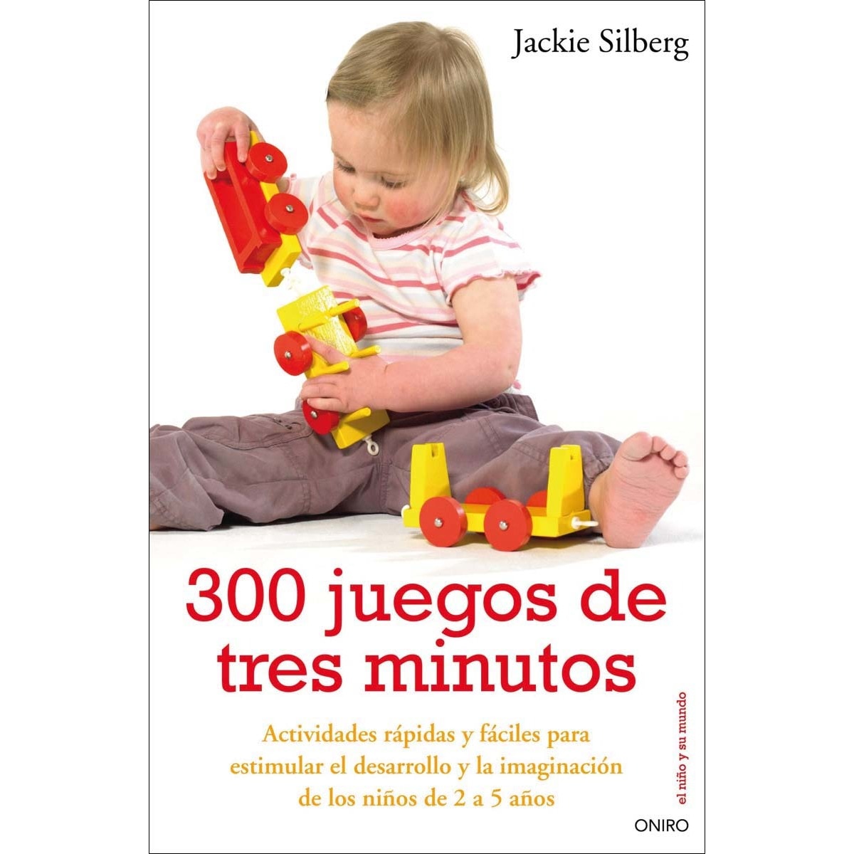 Imagen 0 de 300 juegos de tres minutos: Actividades fáciles para estimular el desarrollo y la imaginación de los niños (Tapa blanda con solapas)