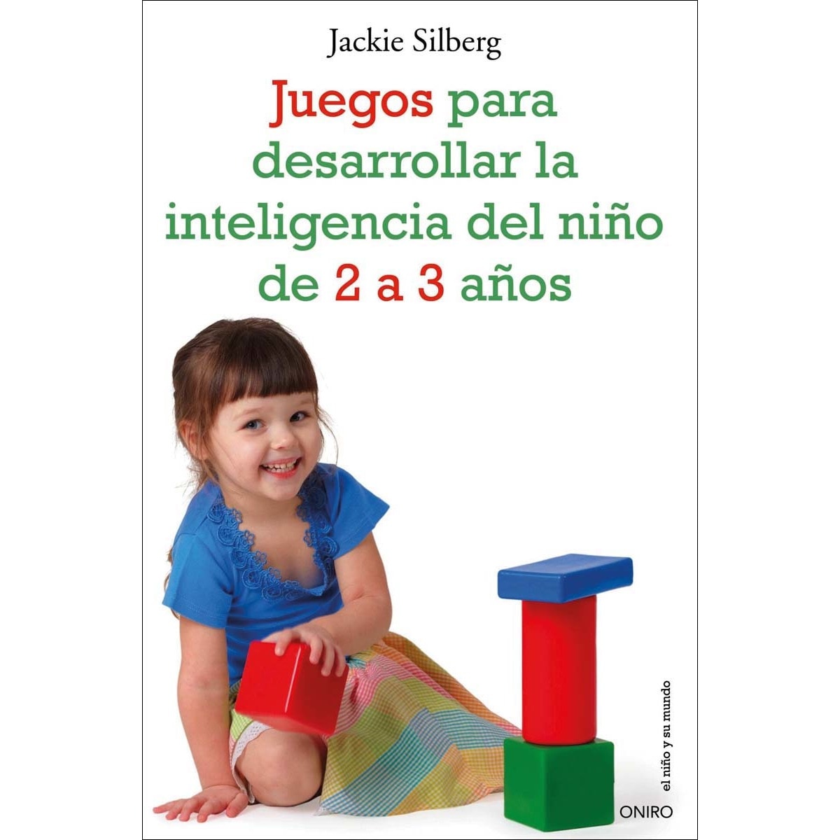 Juegos para desarrollar la inteligencia del niño de 2 a 3 años (Capa mole com abas) 1