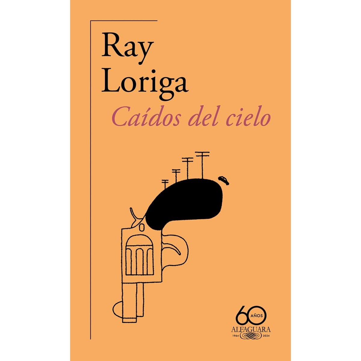 Imagem 0 de Caídos del cielo (60.º aniversario de Alfaguara) (Capa mole)