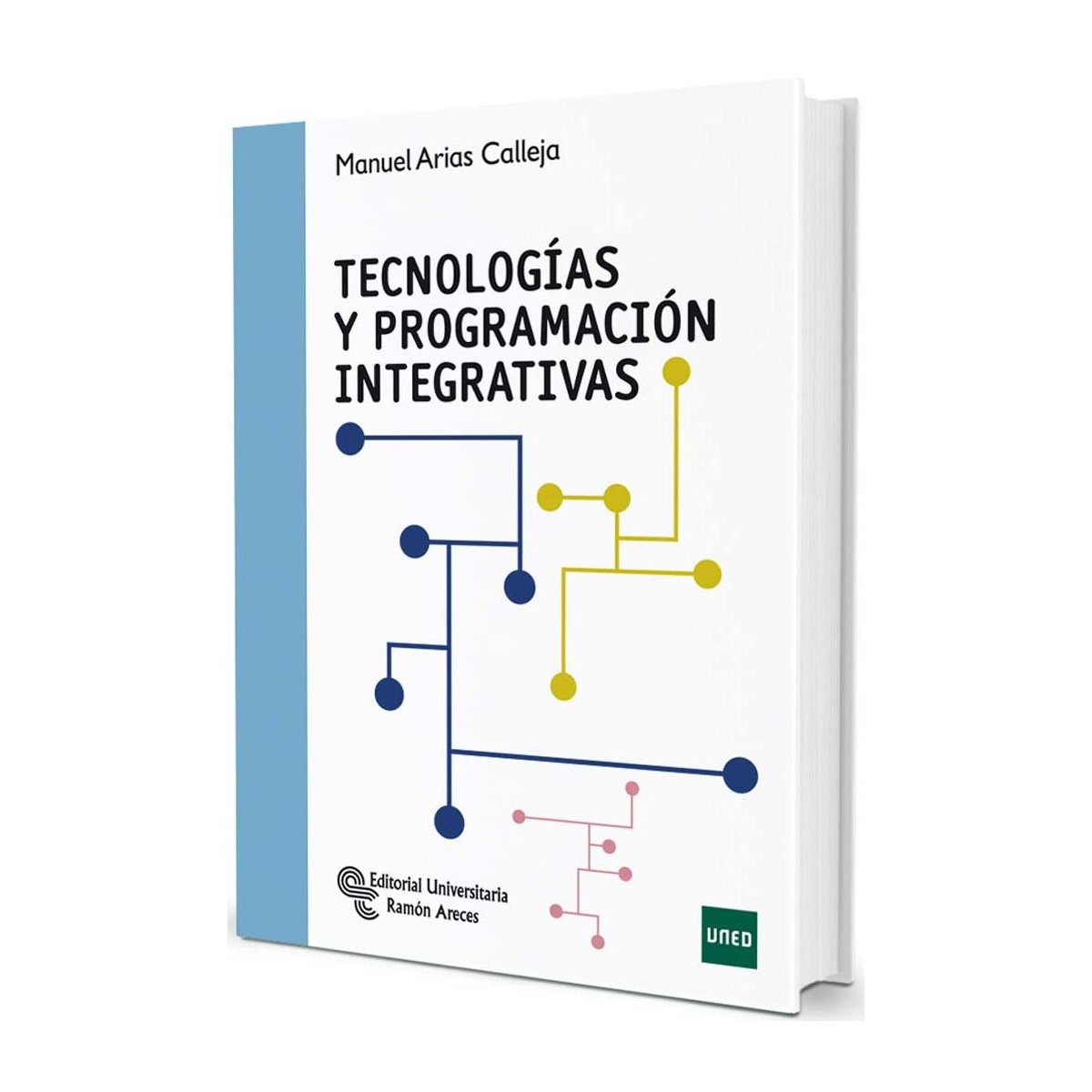 Tecnologías y programación integrativas(Tapa blanda) 1