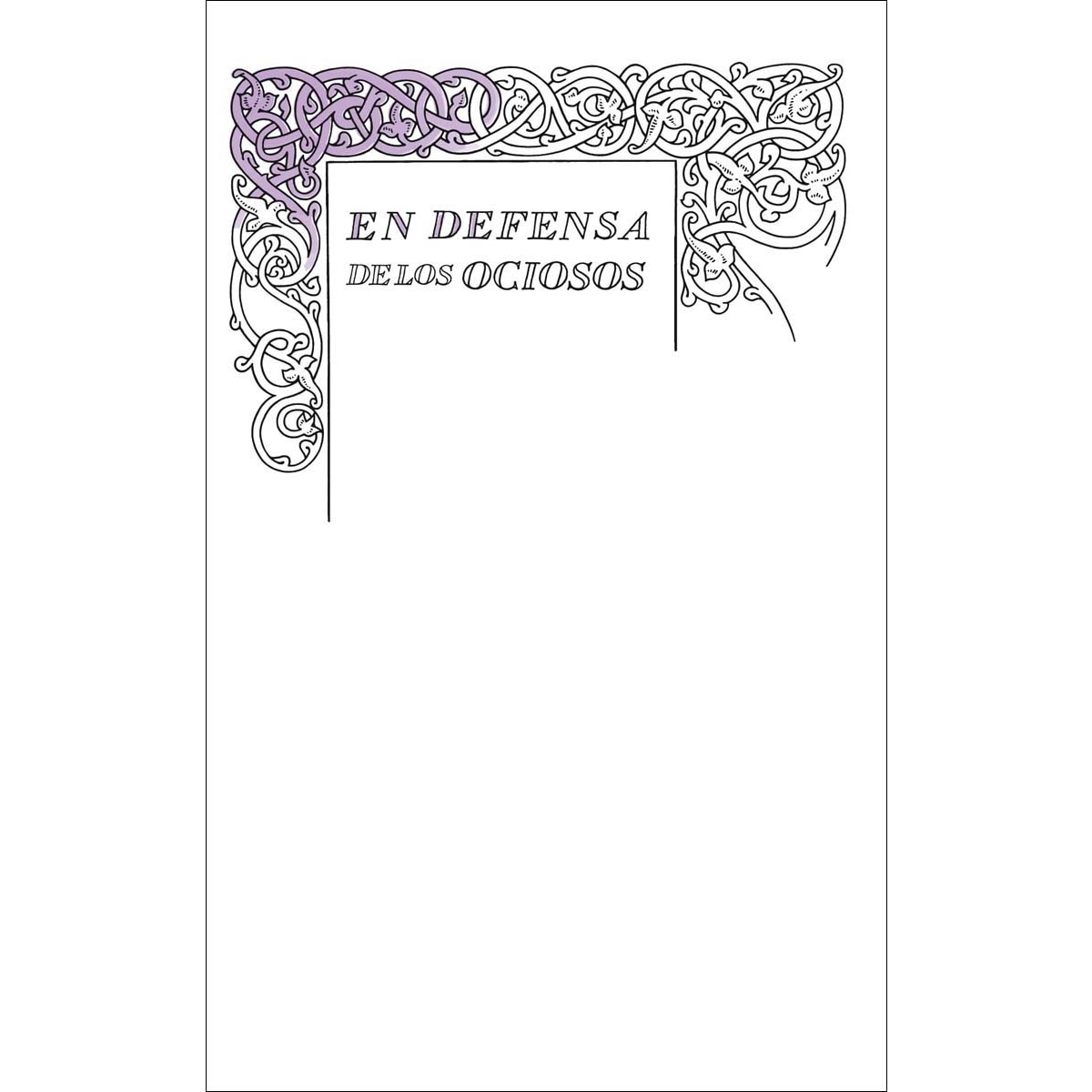 Imagem 0 de En defensa de los ociosos (Serie Great Ideas) (Capa mole)