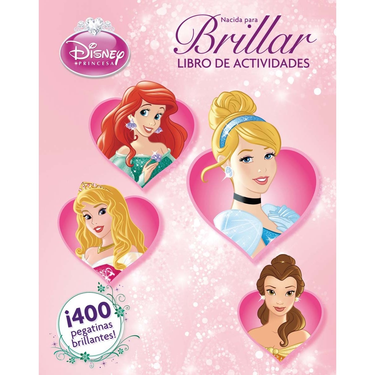 Imagem 0 de Princesas. Nacida para brillar: Libro de actividades(Tapa blanda)