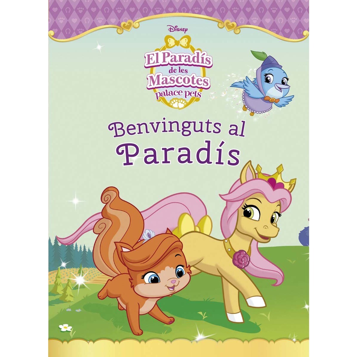 El paradís de les mascotes. Benvinguts al paradís (Tapa dura) 1