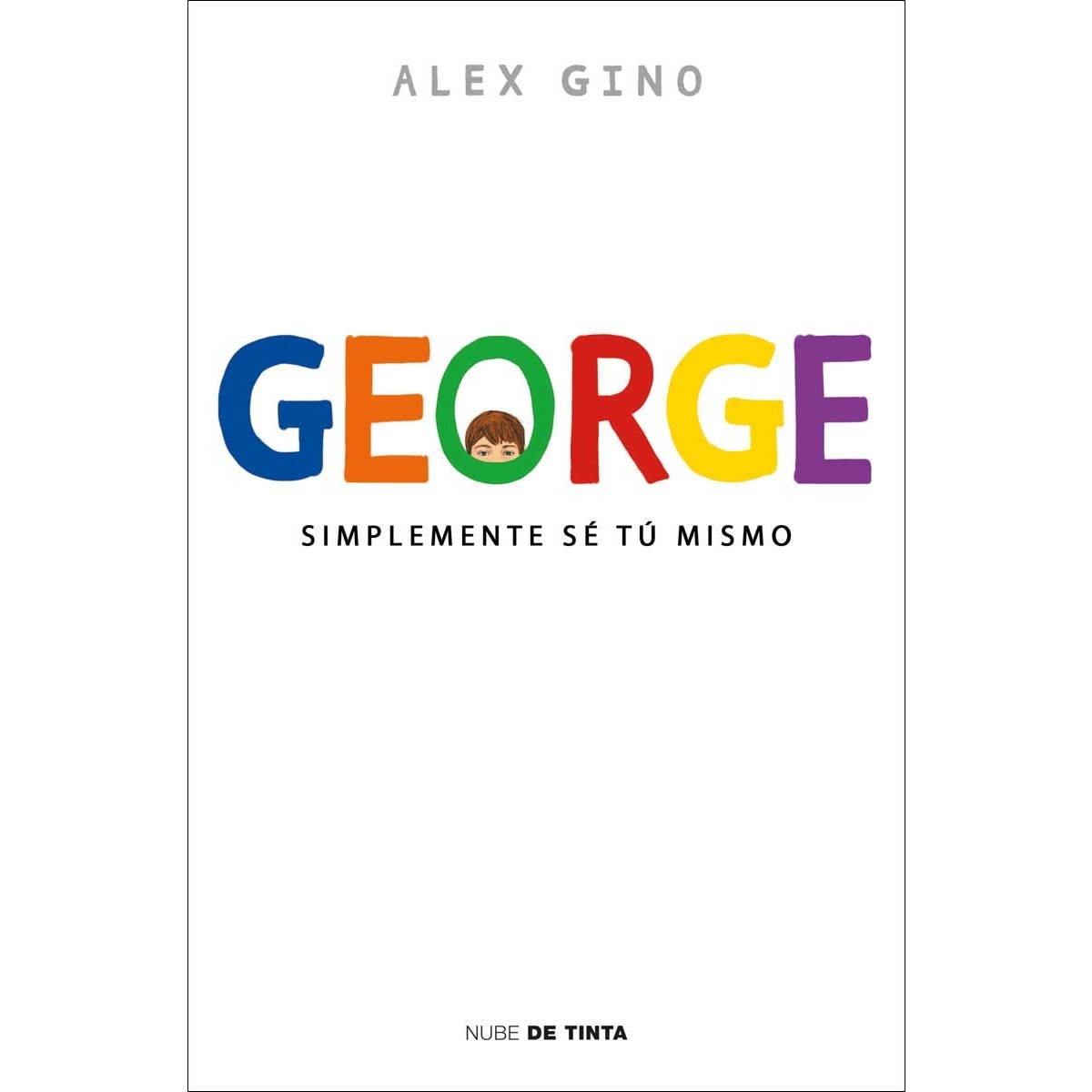 Imagem 0 de George: Simplemente sé tú mismo(Tapa blanda)