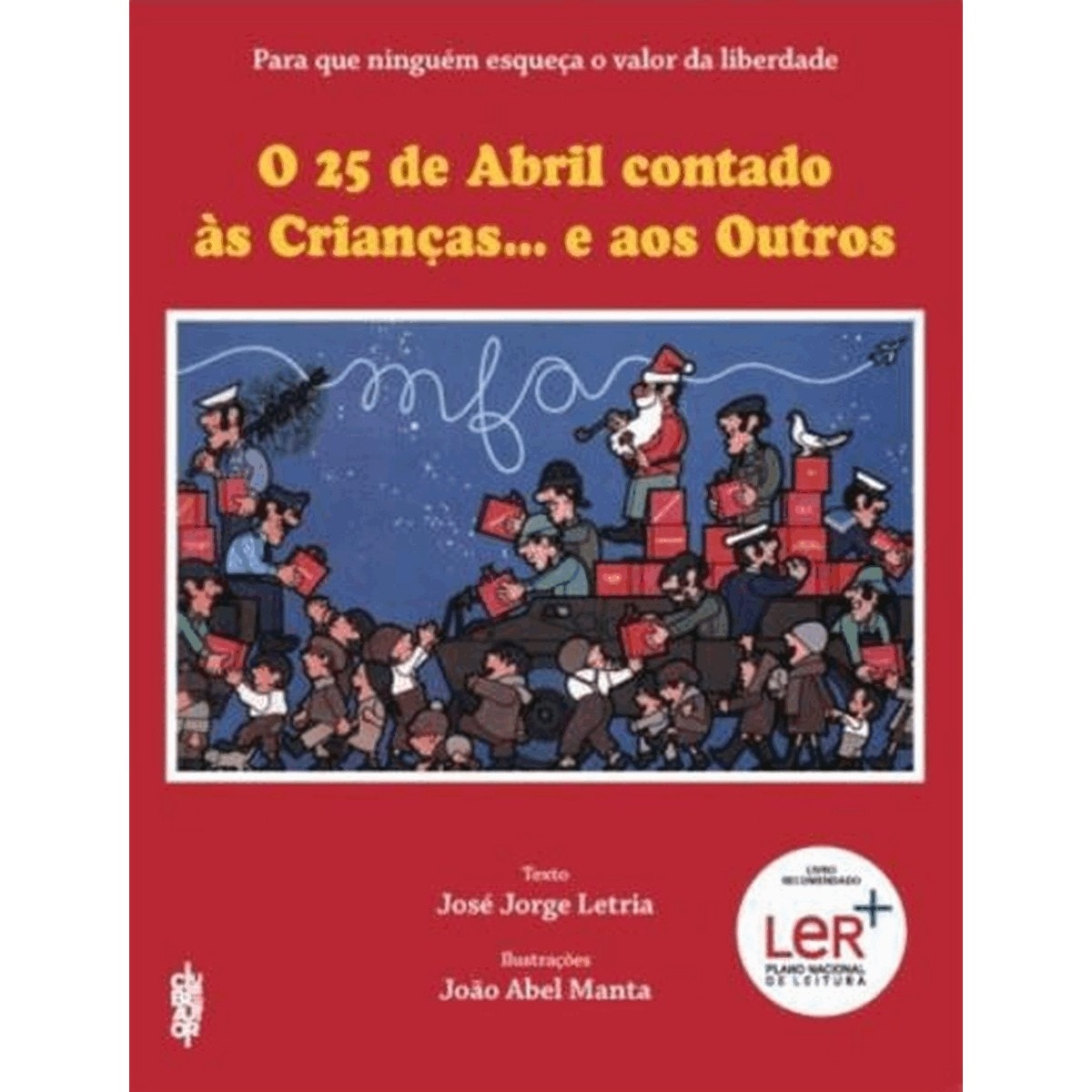 O 25 de abril contado as crianças  e aos outros 1
