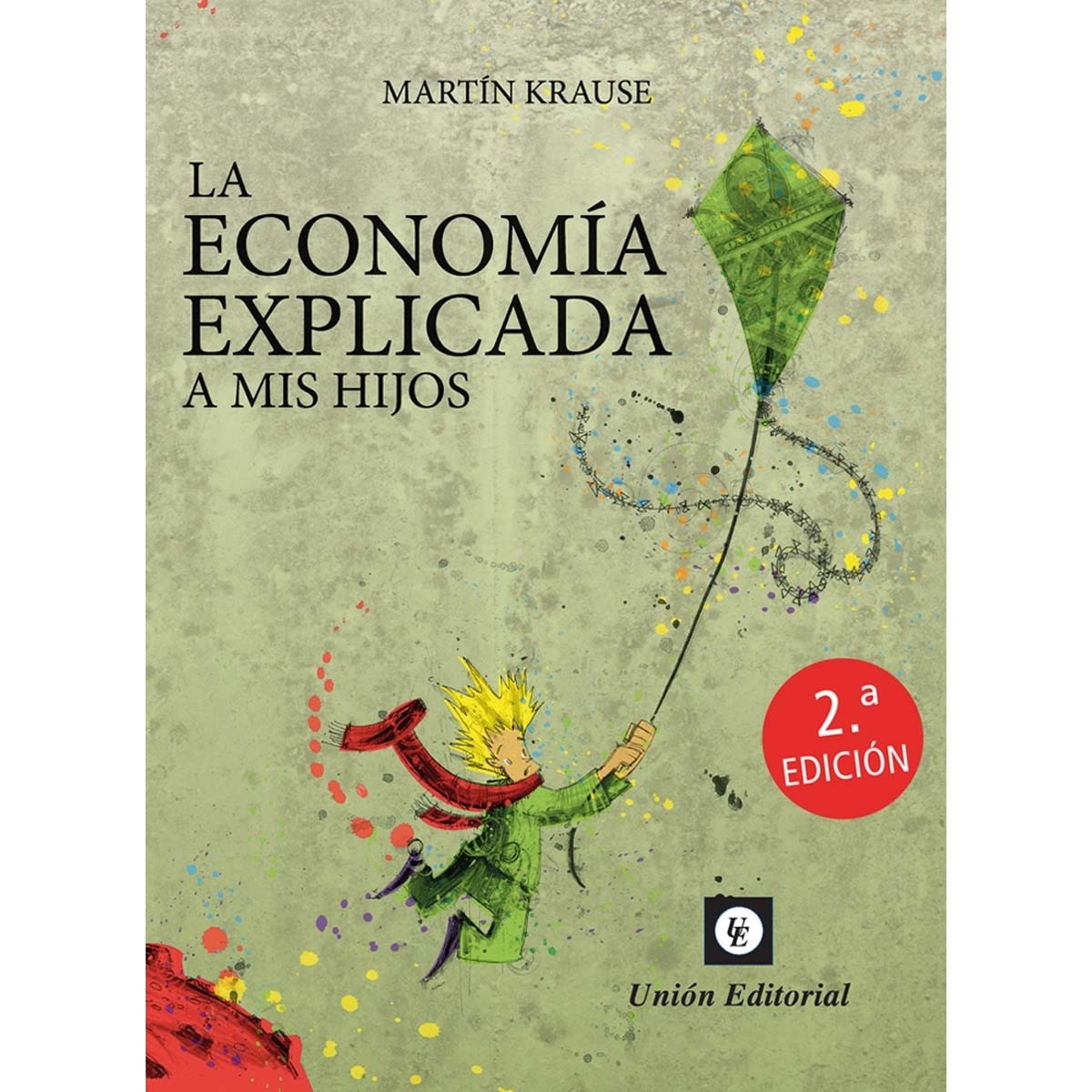 La economía explicada a mis hijos (Capa mole) 1