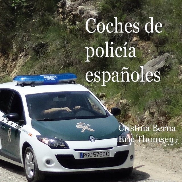 Coches de policía españoles (Capa dura) 1