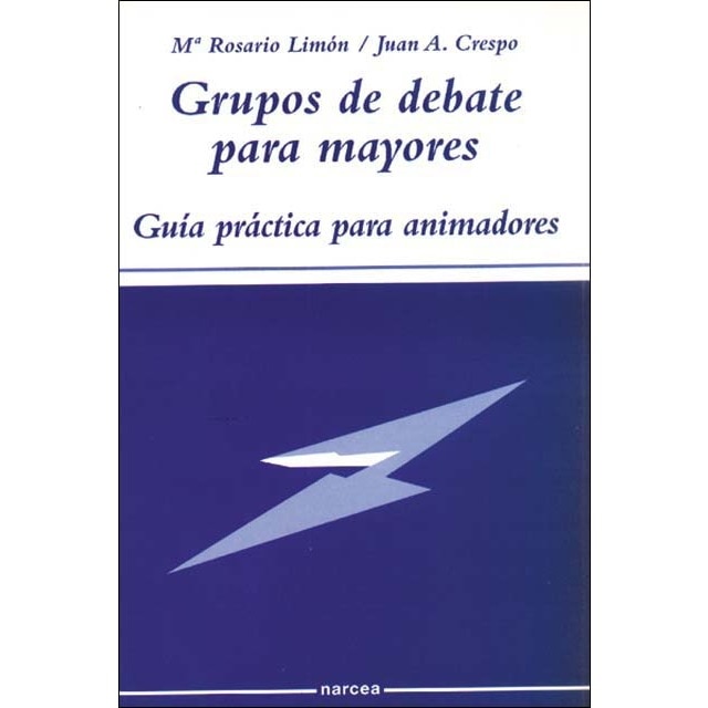 Grupos de debate para mayores: Guía práctica para animadores(Tapa blanda) 1