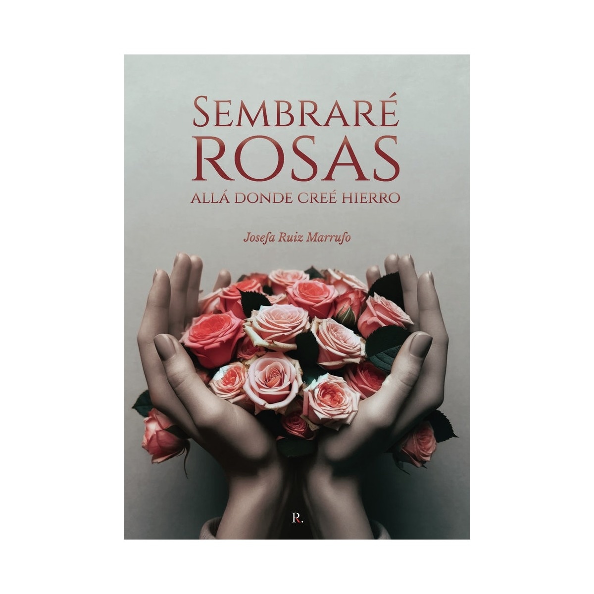 Imagem 0 de Sembraré rosas allá donde creé hierro
