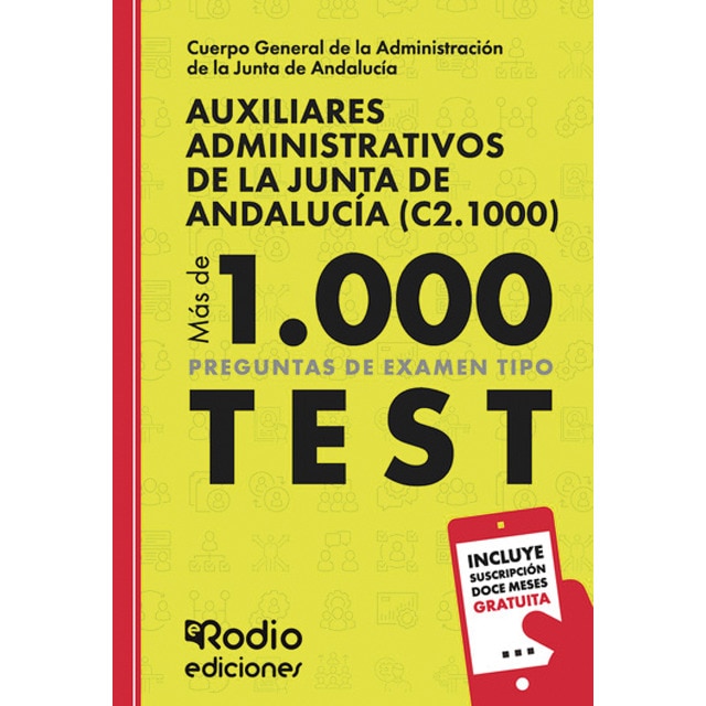 Auxiliares Administrativos de la Junta de Andalucía (C2.1000). Más de mil preguntas tipo test (Capa mole) 1
