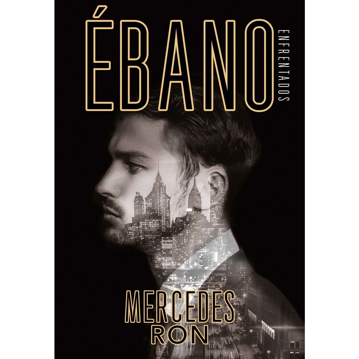 Ébano (Enfrentados 2)  (Tapa blanda) 1