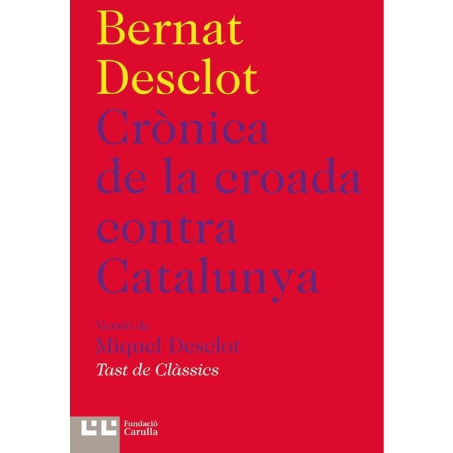 Imagem 0 de Crònica de la croada contra Catalunya (Capa mole)