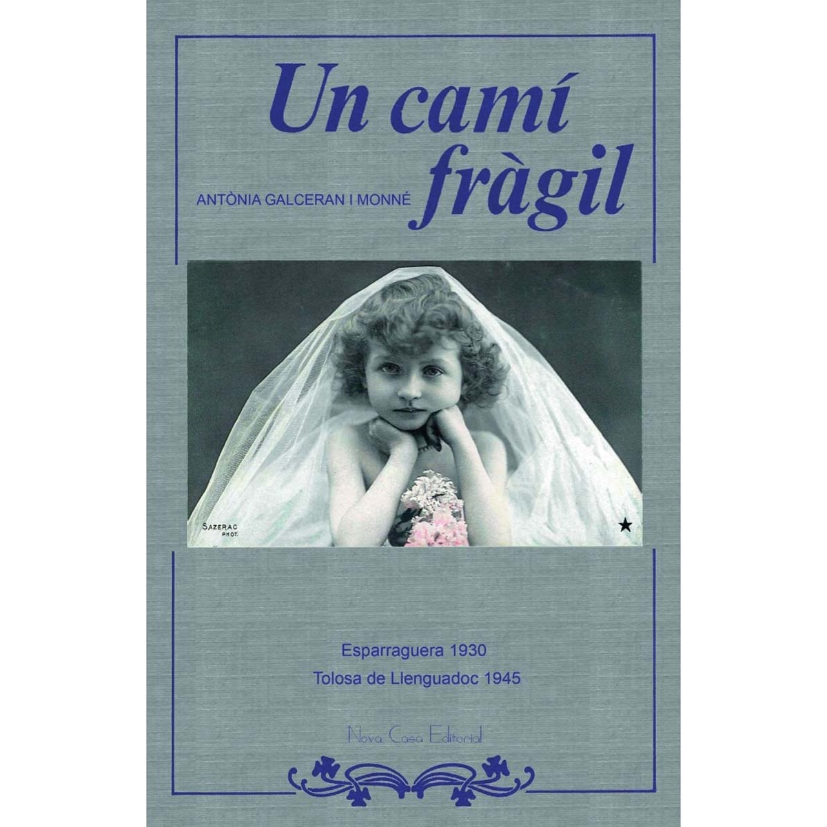 Un camí fràgil 1