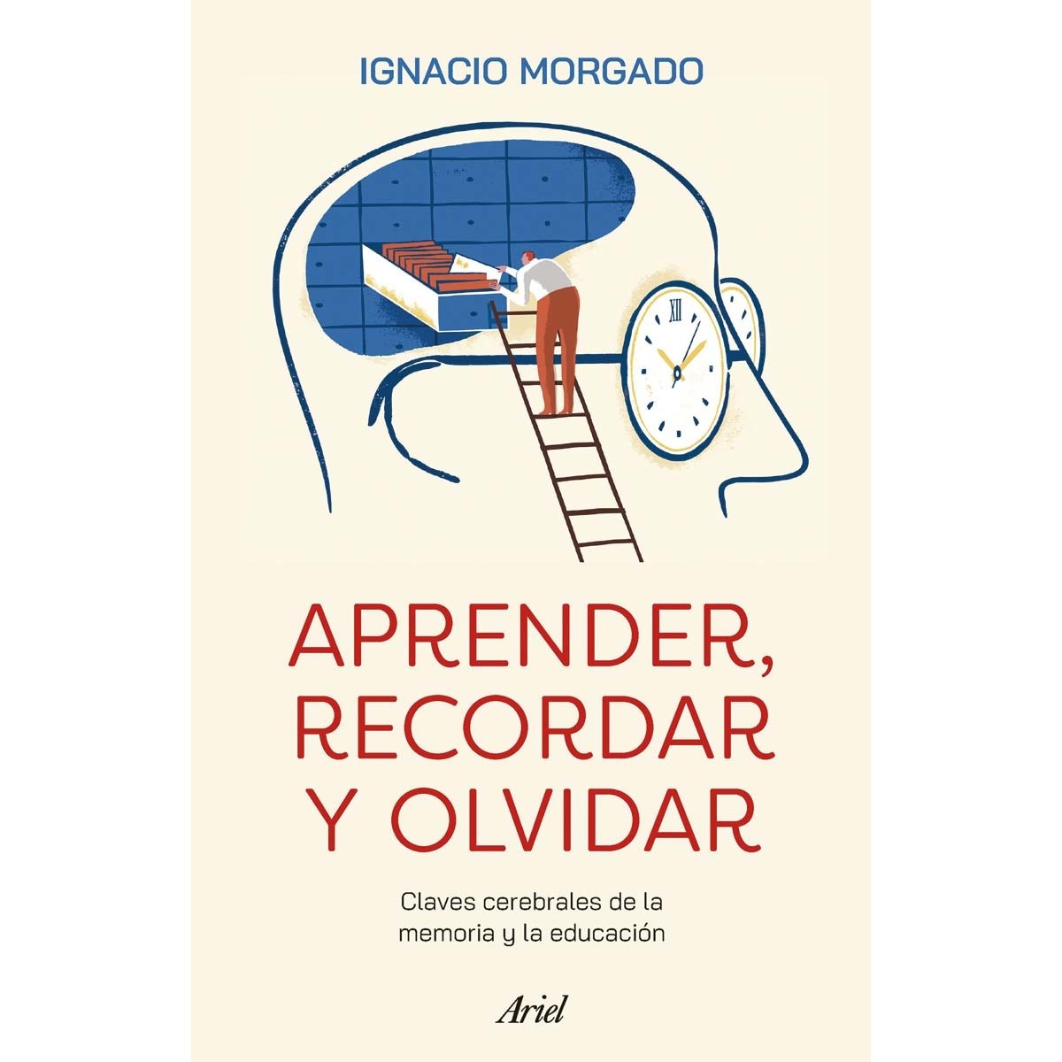 Imagem 0 de Aprender, recordar y olvidar: Claves cerebrales de la memoria y la educación (Capa mole com abas)