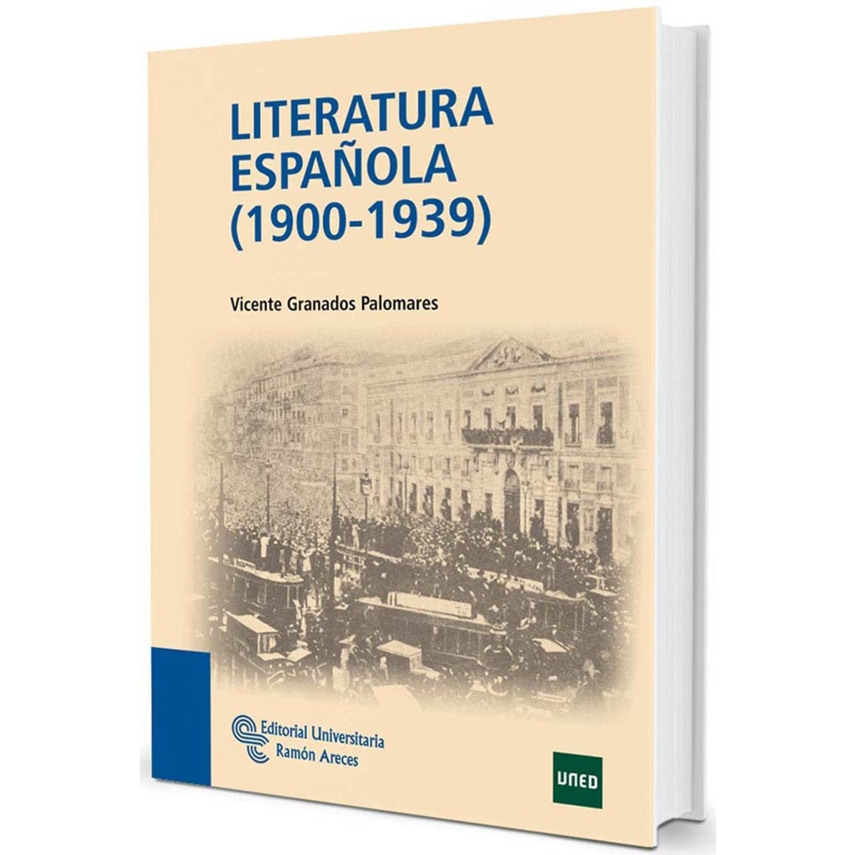 Literatura española (1900-1939)(Tapa blanda) 1