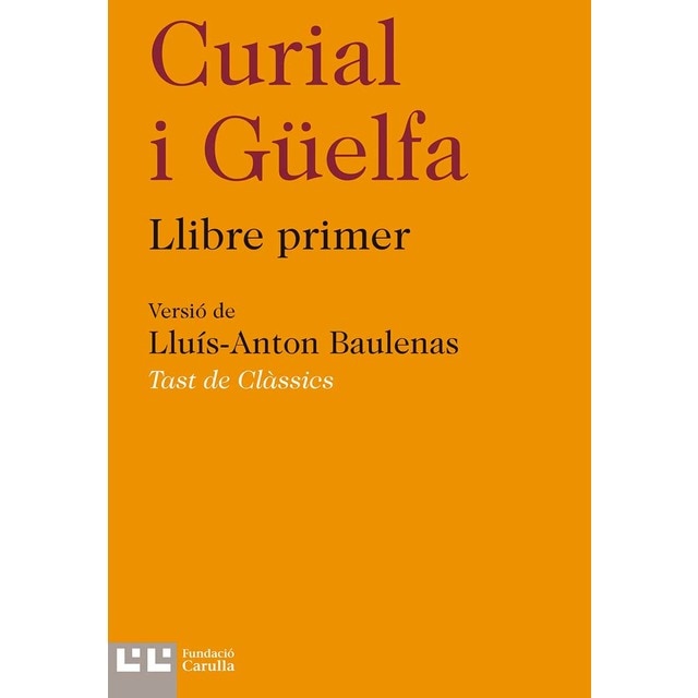 Imagen 0 de Curial i Güelfa  (Tapa blanda)