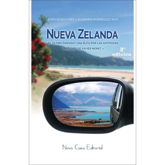 Imagem 0 de Nueva Zelanda, ¿el último paraíso?: Una ruta por los antípodas (Capa mole com abas)