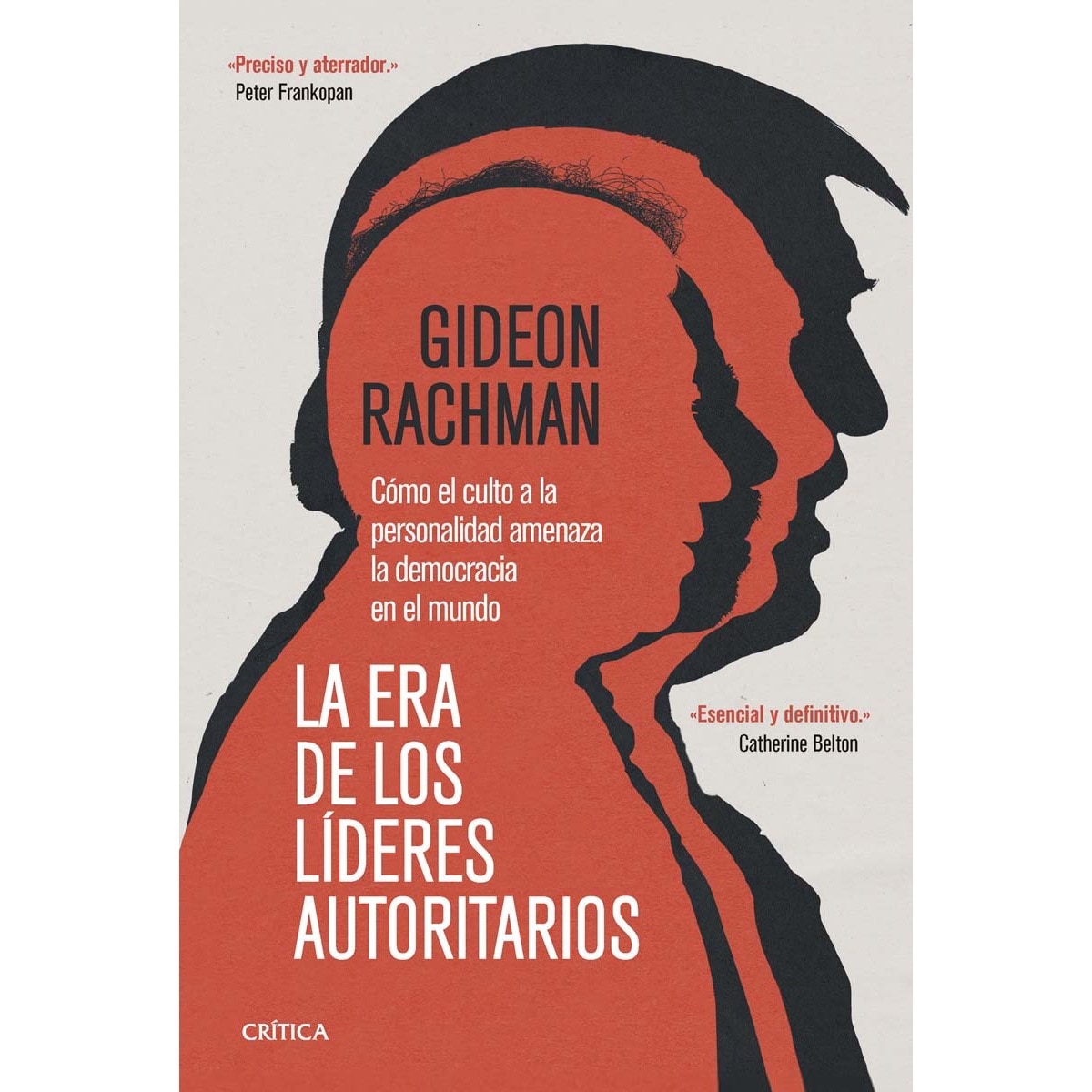 La era de los líderes autoritarios: Cómo el culto a la personalidad amenaza la democracia en el mundo (Capa mole com abas) 1