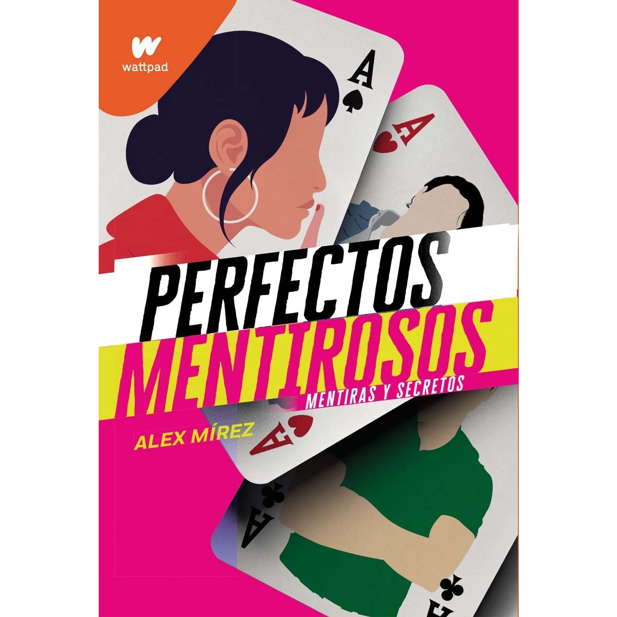 Mentiras y secretos (Perfectos Mentirosos 1)  (Tapa blanda) 1