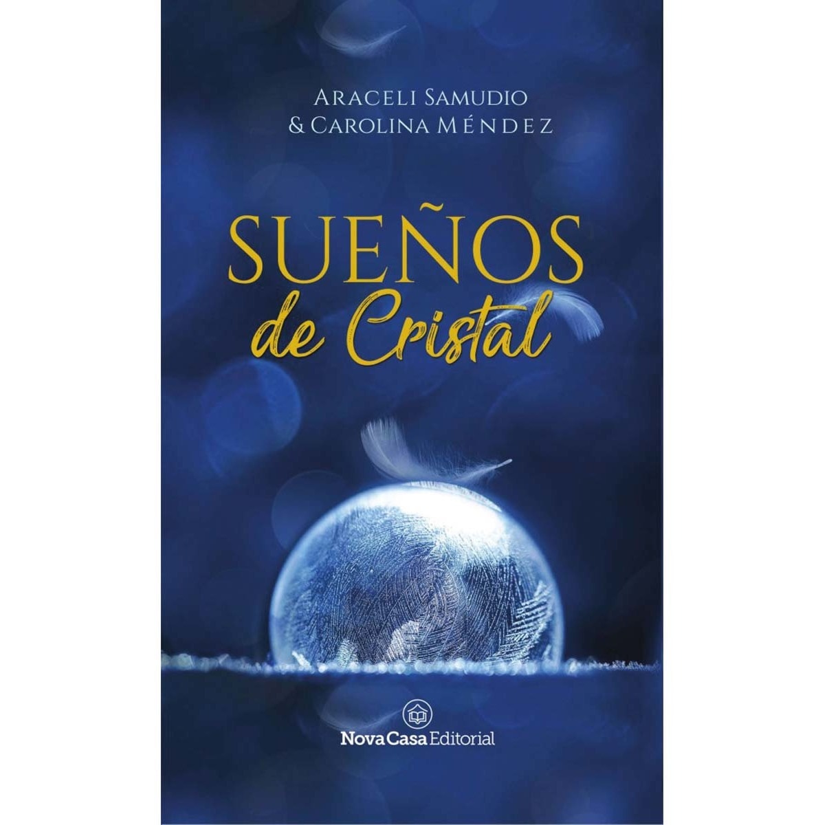 Sueños de cristal(Tapa blanda) 1