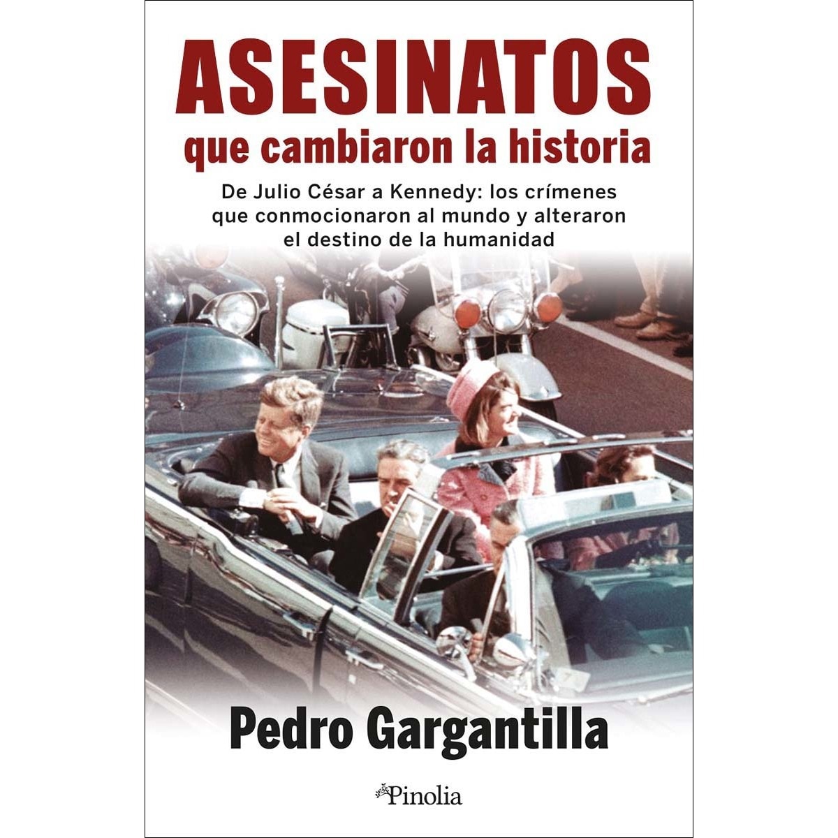 Asesinatos que cambiaron la historia 1