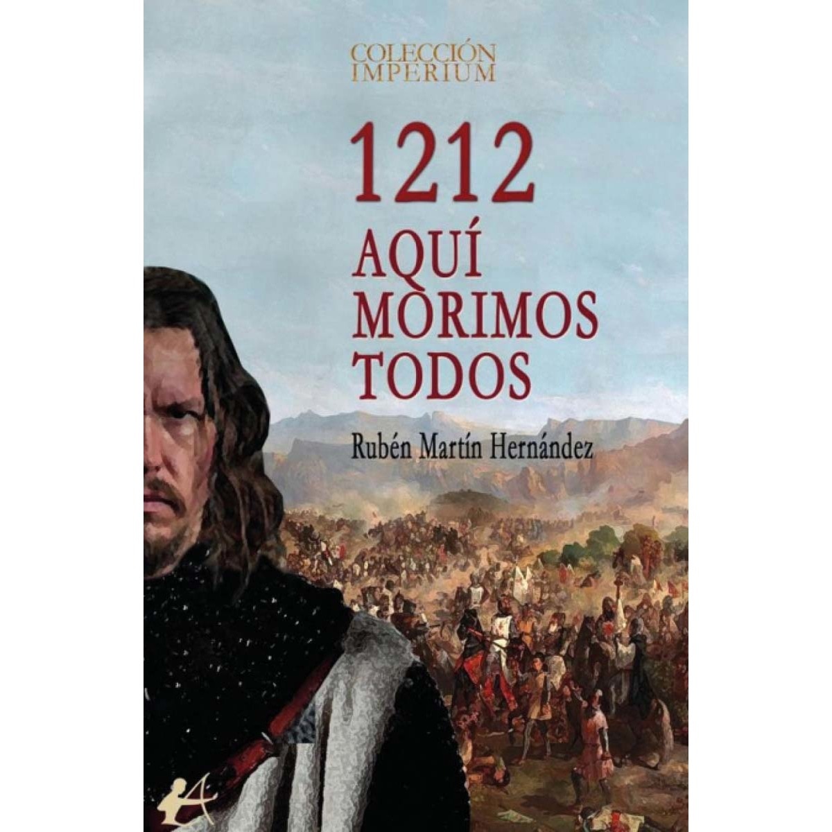 1212. Aquí morimos todos (Capa mole com abas) 1