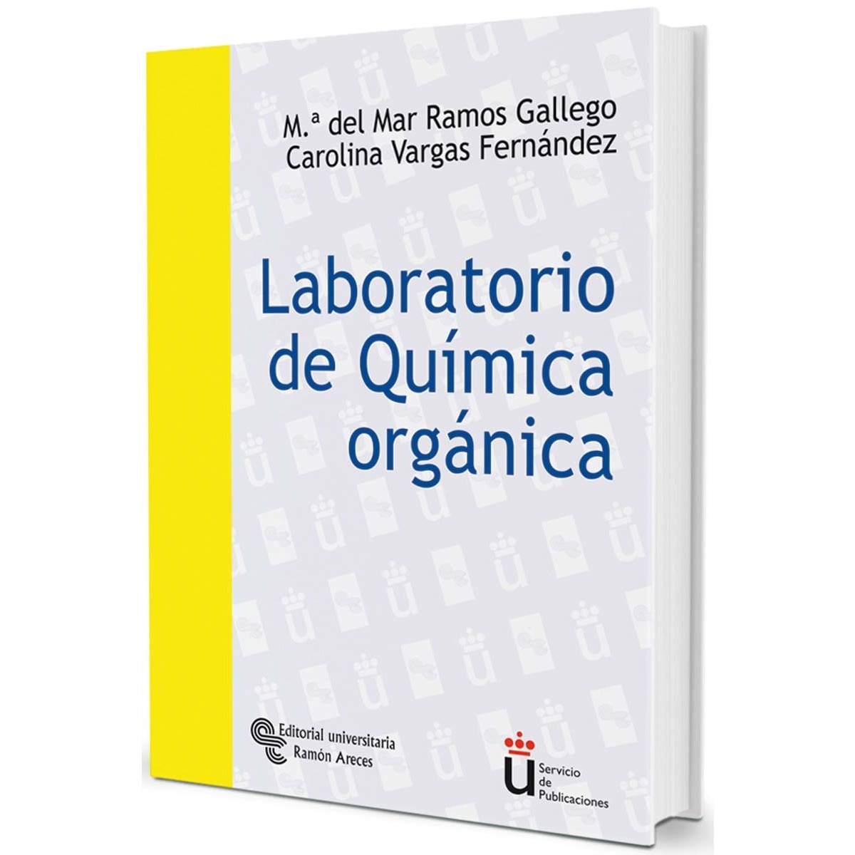 Laboratorio de química orgánica(Tapa blanda) 1