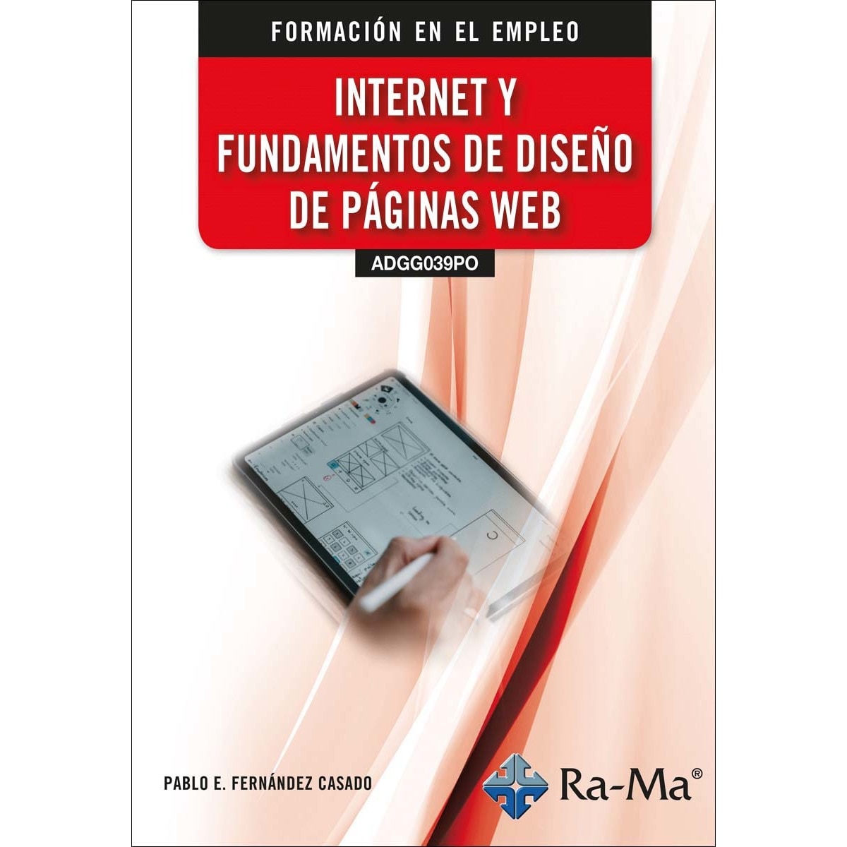 (ADGG039PO) Internet y fundamentos de diseño de páginas web (Capa mole) 1