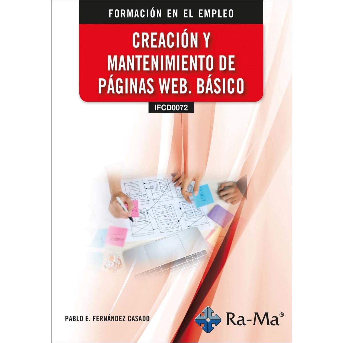 (IFCD0072) Creación y mantenimiento de páginas web (Capa mole) 1