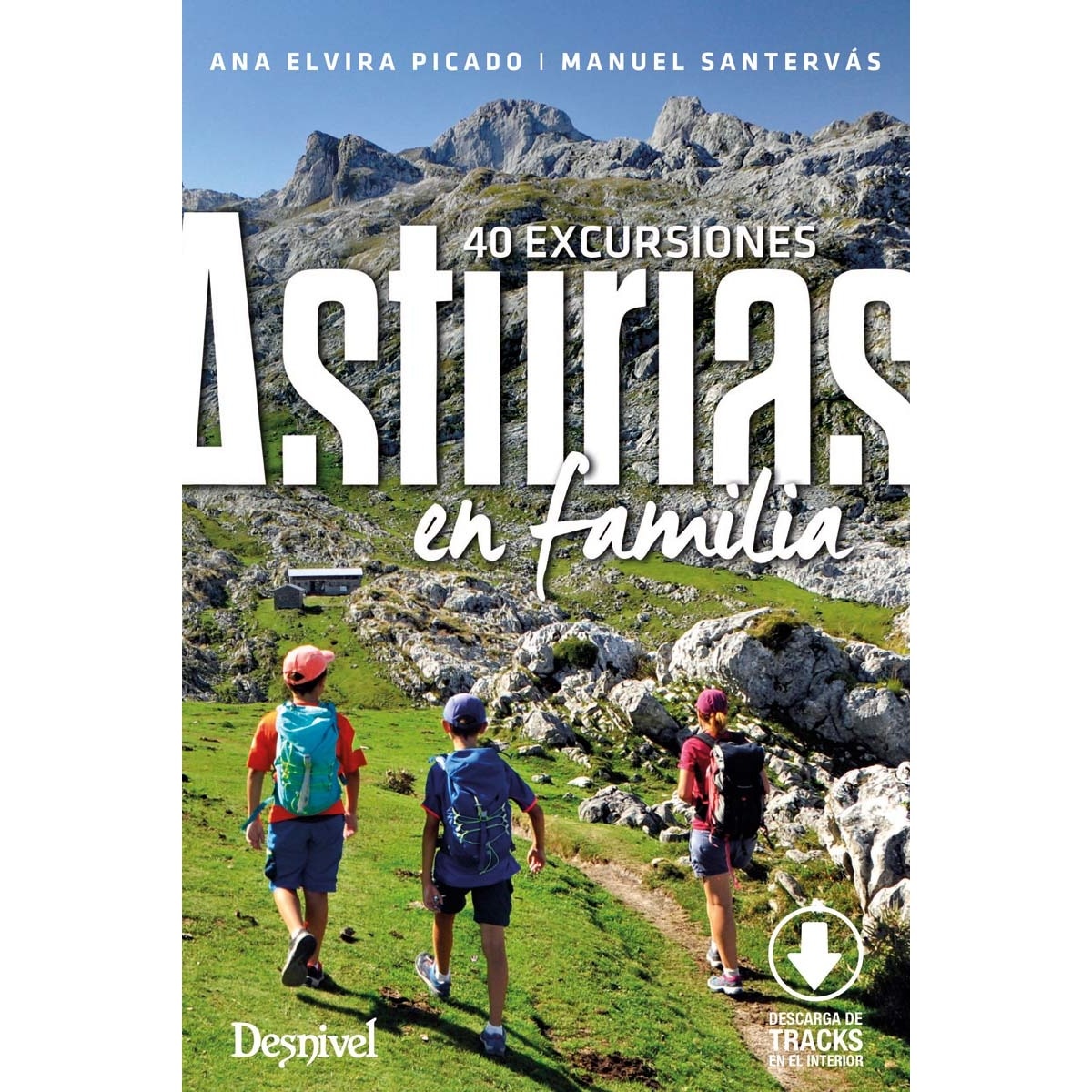 Asturias en familia: 40 excursiones (Capa mole) 1