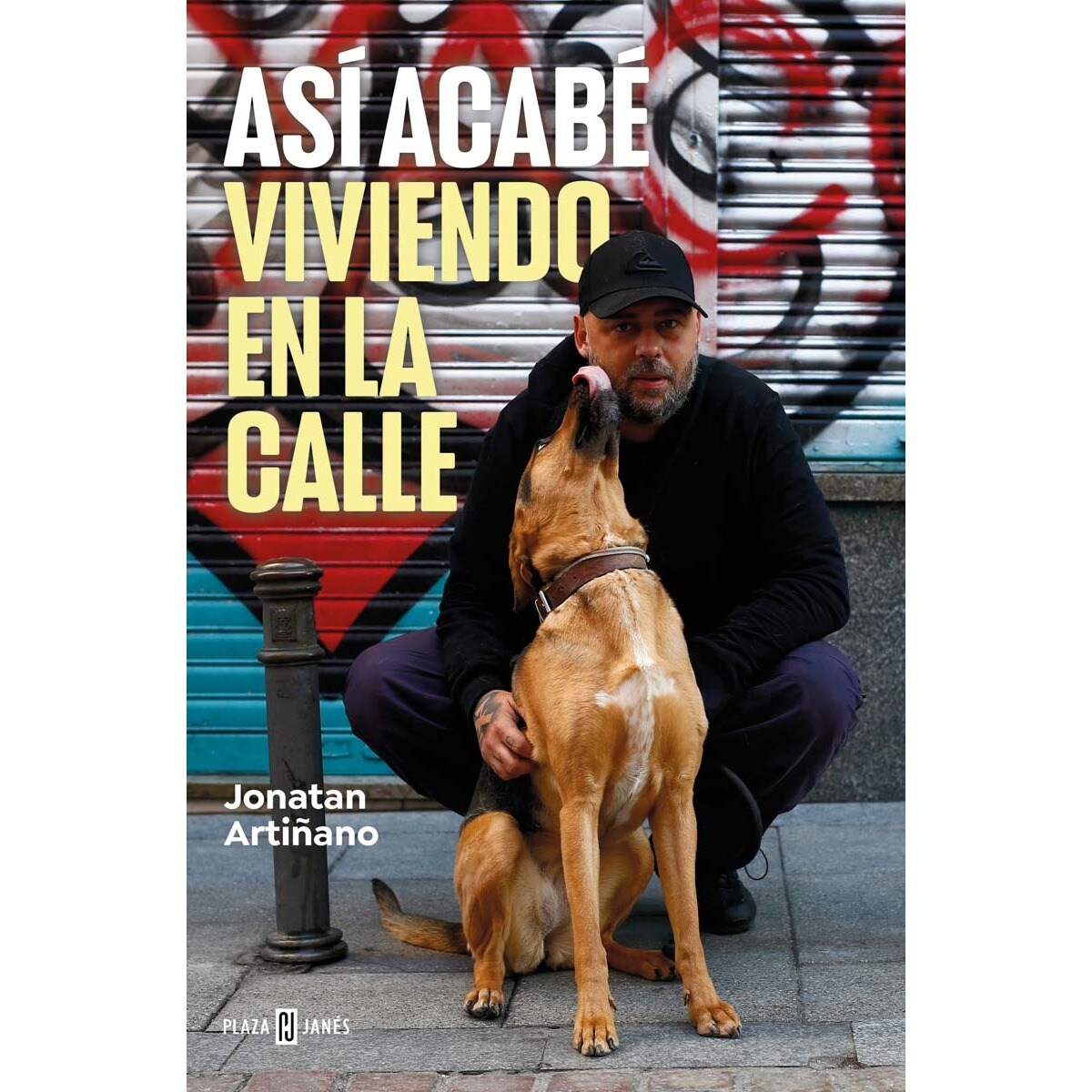 Así acabé viviendo en la calle (Capa mole) 1