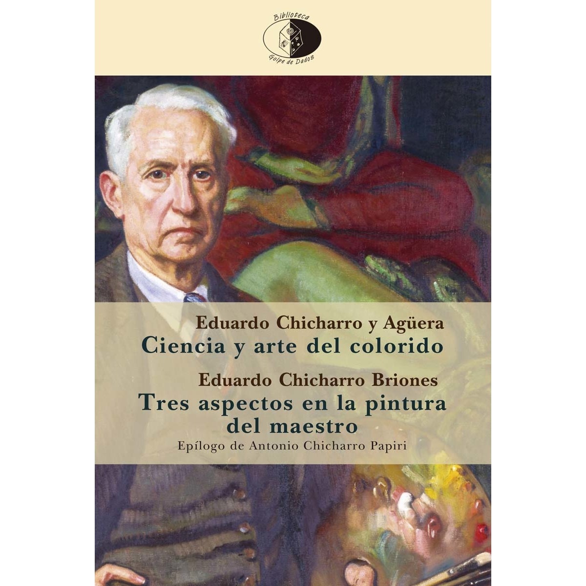 Imagem 0 de Ciencia y arte del colorido / Tres aspectos en la pintura del maestro