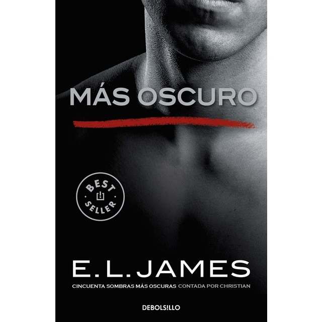 Imagen 0 de Más oscuro («Cincuenta sombras» contada por Christian Grey 2)  (Tapa blanda)