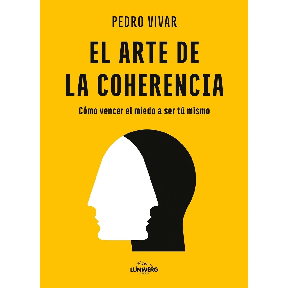 Imagem 0 de El arte de la coherencia: Cómo vencer el miedo a ser tú mismo