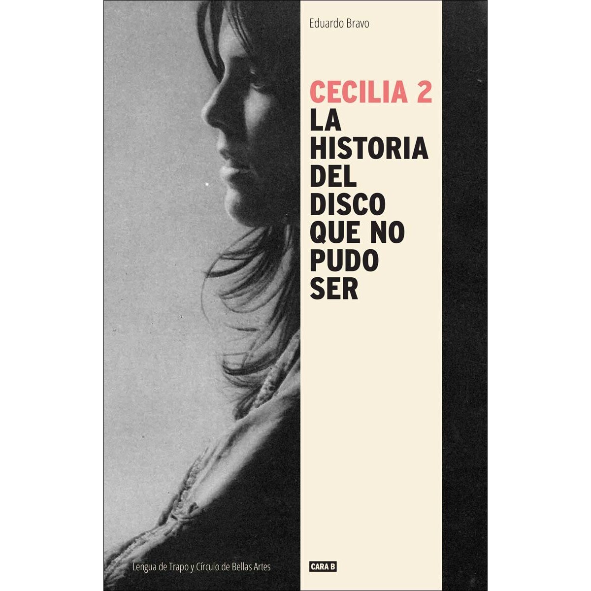 Imagem 0 de Cecilia 2: La historia del disco que no pudo ser