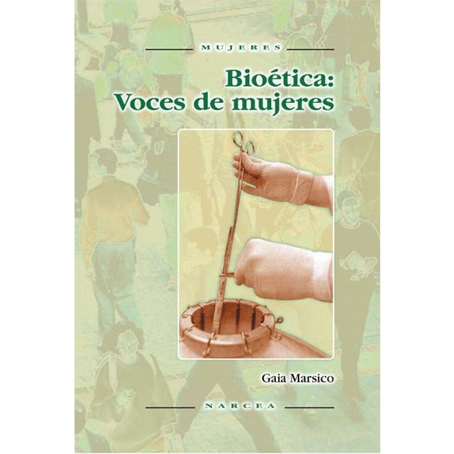 Bioética: voces de mujeres(Tapa blanda) 1