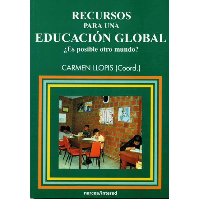 Recursos para una educación global: ¿Es posible otro mundo?  (Tapa blanda) 1